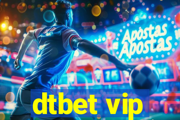 dtbet vip